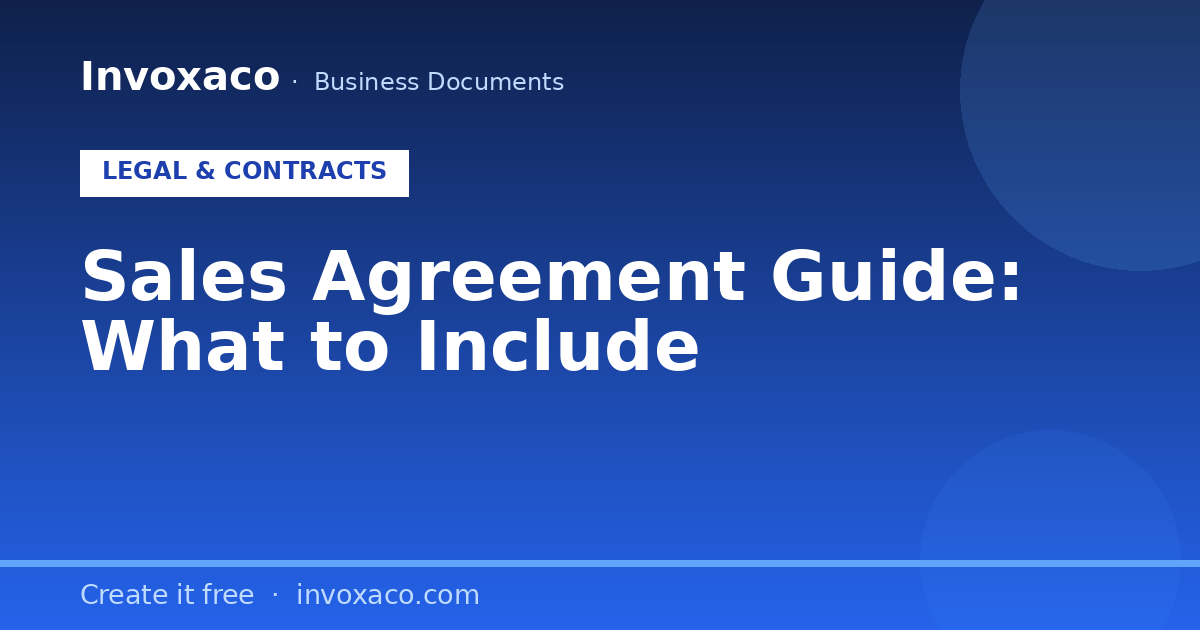 Sales Agreement Guide: What to Include (Free Template)