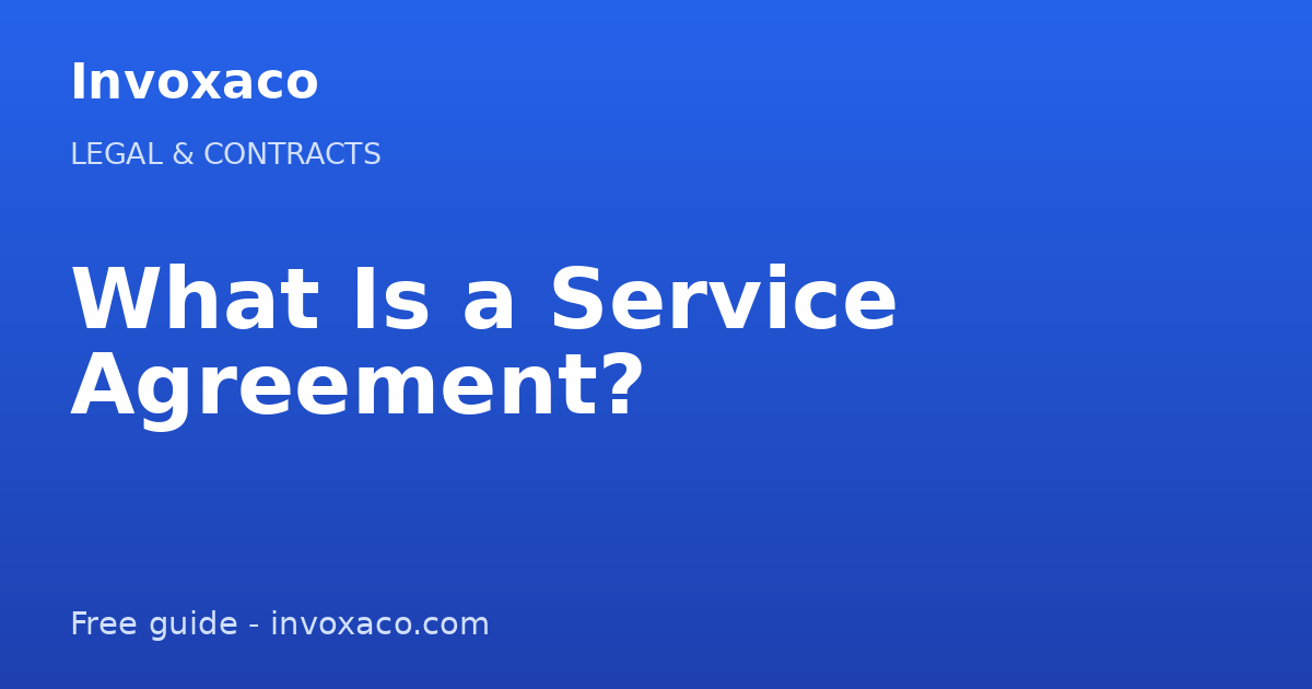 What Is a Service Agreement? (Free Template & Guide)